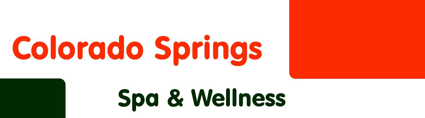 Best spa & wellness in Colorado Springs - Rating & Reviews